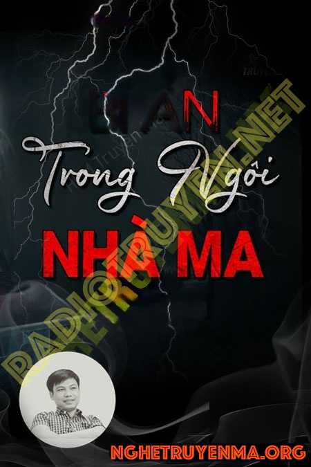 Bí Ẩn Trong Ngôi Nhà Ma