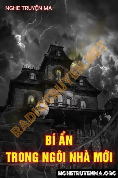 Bí Ẩn Trong Ngôi Nhà Mới - Duy Thuận