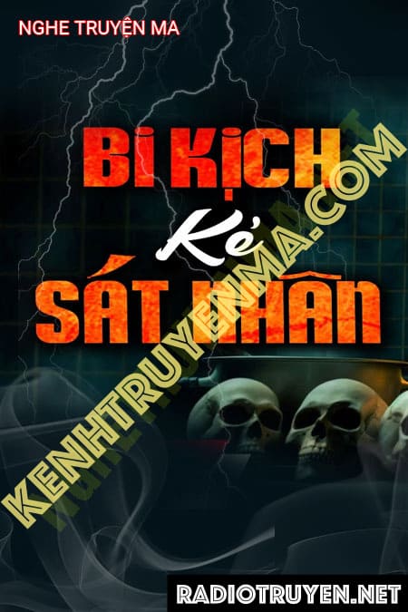 Bi Kịch Kẻ Sát Nhân