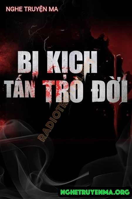 Bi Kịch Tấn Trò Đời