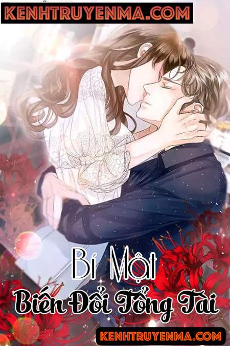 Bí Mật Biến Đổi Tổng Tài - Truyện Ngôn Tình