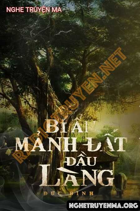 Bí Mật Mảnh Đất Đầu Làng