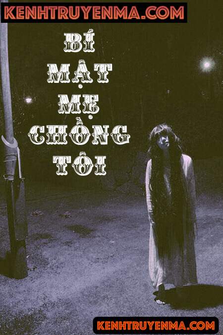 Bí Mật Mẹ Chồng Tôi