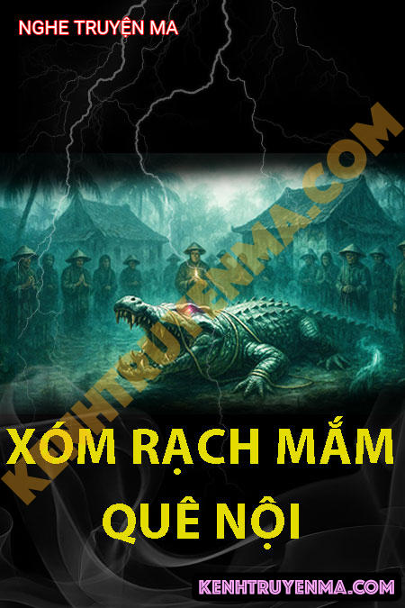 Bí Mật Xóm Rạch Mắm Quê Nội