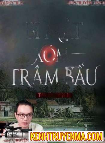 Bí Mật Xóm Trâm Bầu