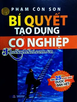 Bí Quyết Tạo Dựng Cơ Nghiệp