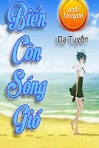 Biển Còn Sóng Gió