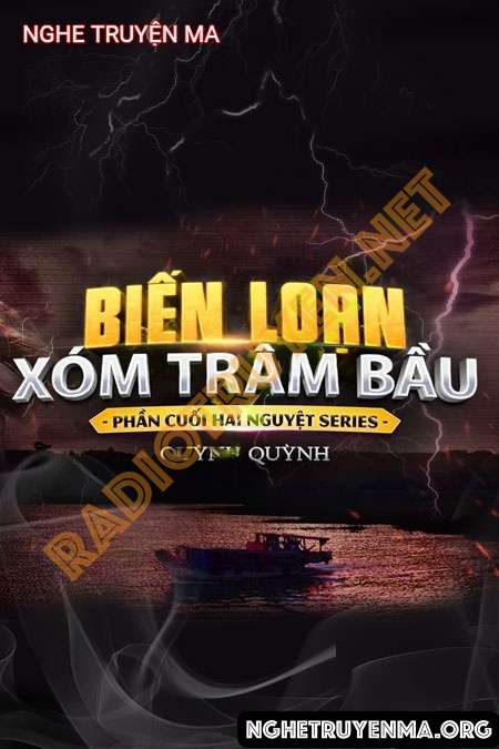 Biển Loạn Xóm Trâm Bầu