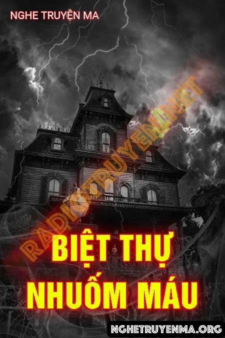 Biệt Thự Nhuốm Máu