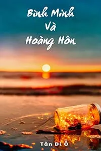 Bình Minh Và Hoàng Hôn