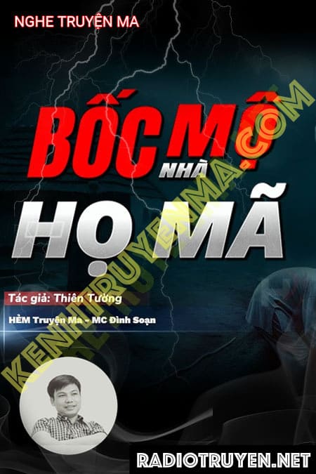 Bốc Mộ Nhà Họ Mã