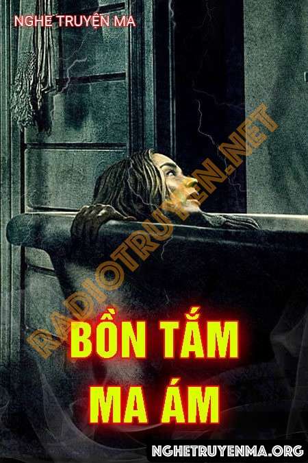 Bồn Tắm Ma Ám