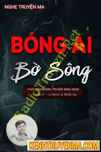 Bóng Ai Bên Bờ Sông