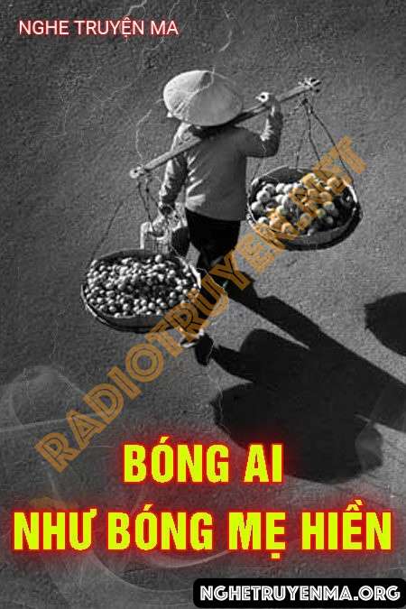 Bóng Ai Như Bóng Mẹ Hiền