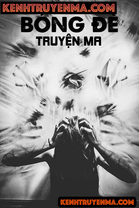 Bóng Đè - Truyện Ma Kinh Dị