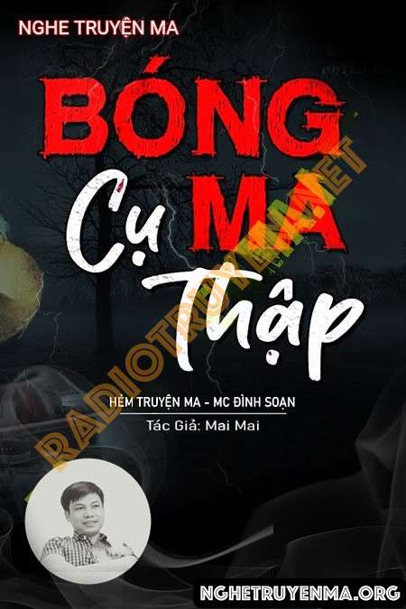 Bóng Ma Cụ Thập - Đình Soạn
