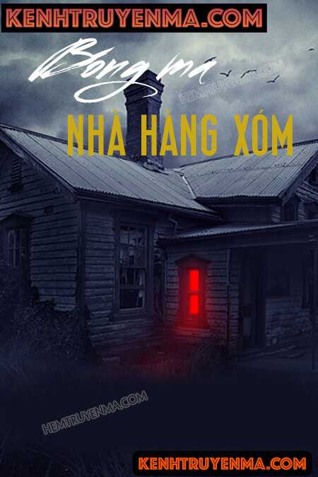 Bóng Ma Nhà Hàng Xóm