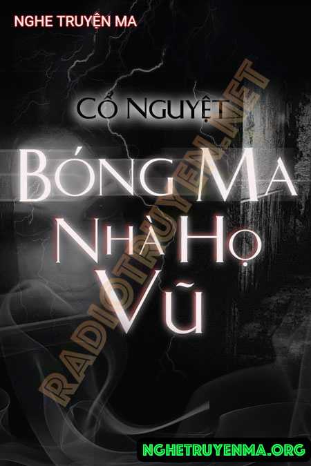 Bóng Ma Nhà Họ Vũ - Trần Thy