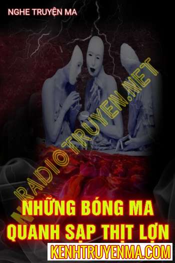 Bóng ma Quanh Sạp Thịt Lợn