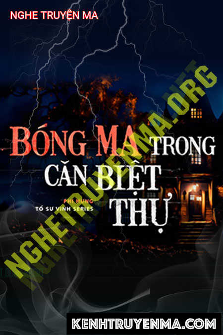Bóng Ma Trong Căn Biệt Thự