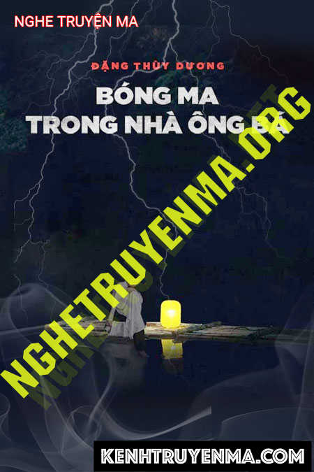 Bóng Ma Trong Nhà Ông Bà