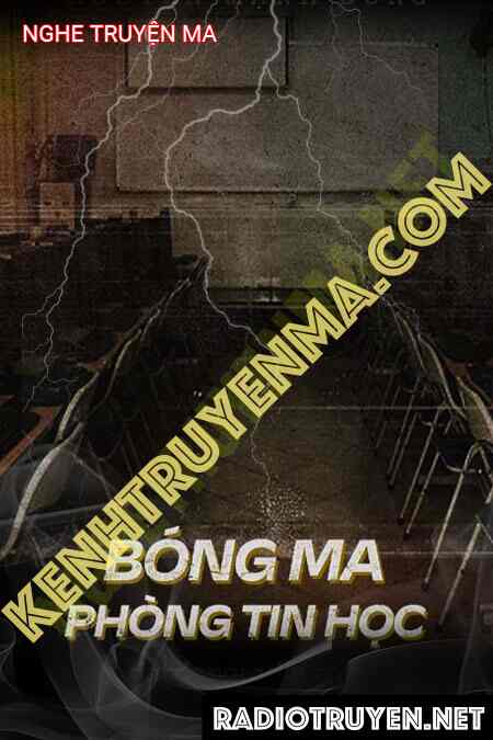 Bóng Ma Trong Phòng Tin Học