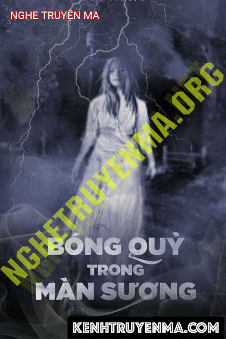 Bóng Quỷ Trong Đêm Sương