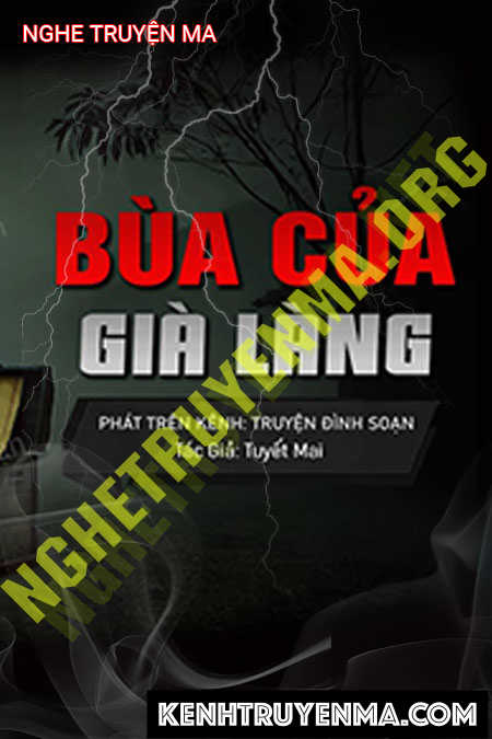 Bùa Của Già Làng