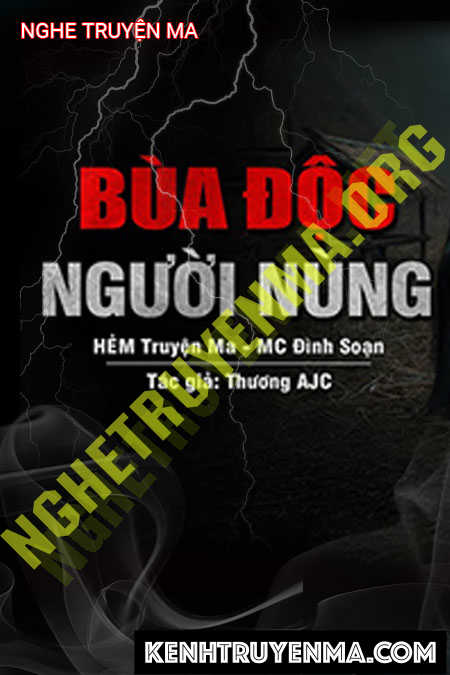 Bùa Độc Người Nùng