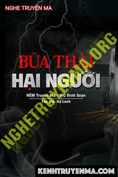 Bùa Thái Hại Người