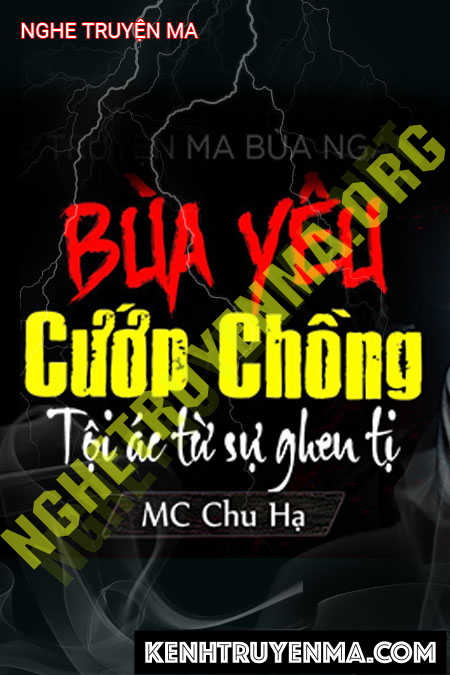 Bùa Yêu Cướp Chồng Bạn