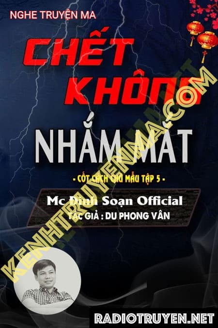 C.hết Không Nhắm Mắt - TG Du Phong Vân