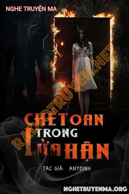 C.hết Oan Trong Lửa Hận