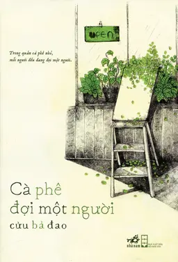 Cà Phê Đợi Một Người