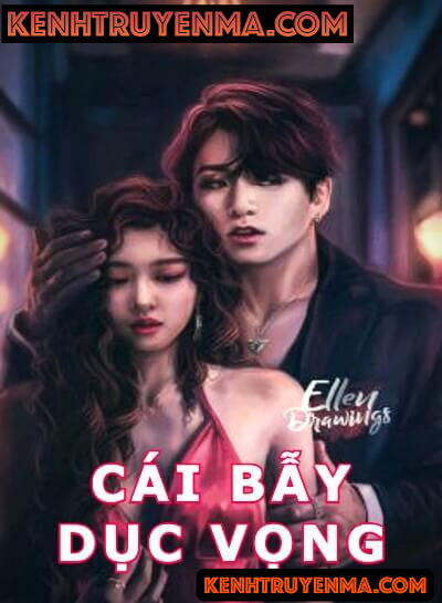 Cái Bẫy Dục Vọng