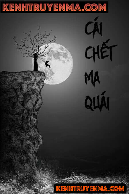 Cái Chết Ma Quái - Truyện Ma