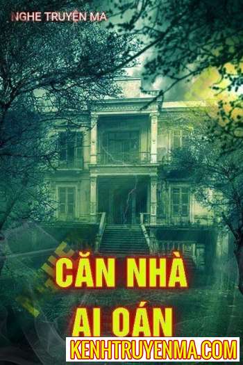 Căn Nhà Ai Oán
