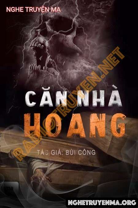 Căn Nhà Hoang