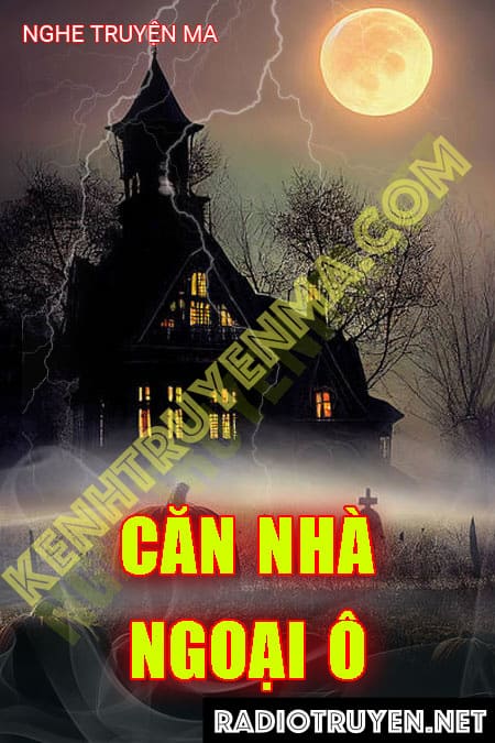 Căn Nhà Ngoại Ô - Tác Giả Lê Tuấn Vũ - Giọng Đọc Quàng A Tũn
