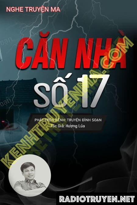 Căn Nhà Số 17