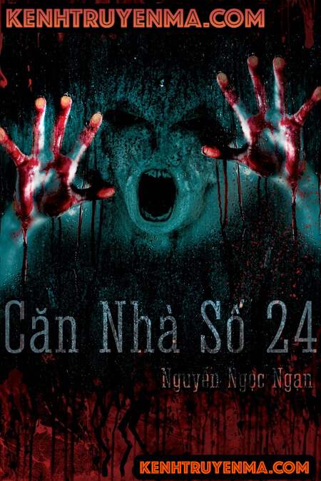Căn nhà số 24 - Nguyễn Ngọc Ngạn