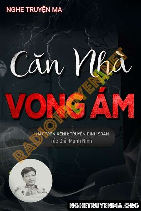 Căn Nhà Vong Ám - Đình Soạn