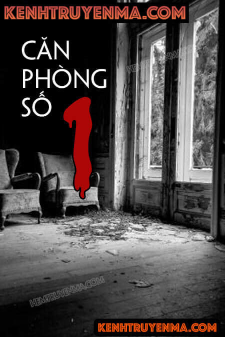 Căn Phòng Số 1