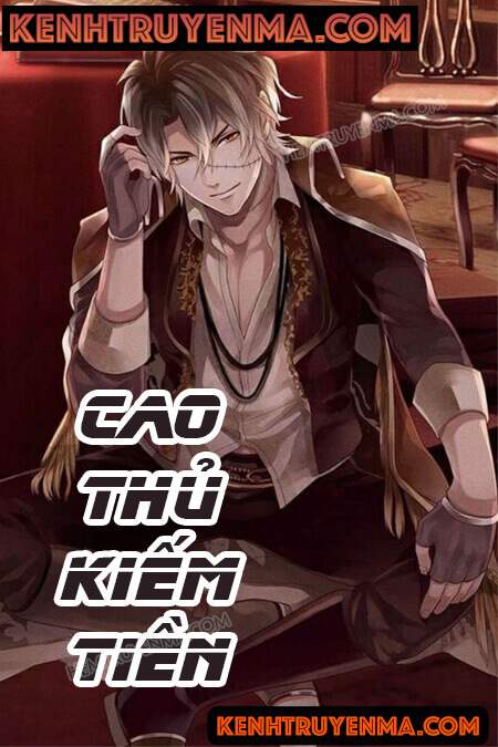 Cao Thủ Kiếm Tiền