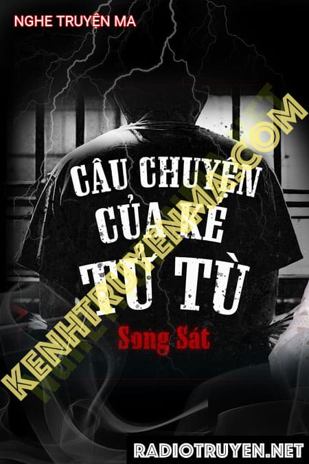 Câu Chuyện Kẻ Tử Tù