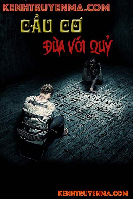 Cầu Cơ Đùa Với Quỷ