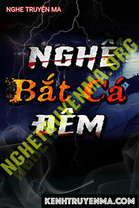 Câu Đêm Gặp Phải Ma Nước