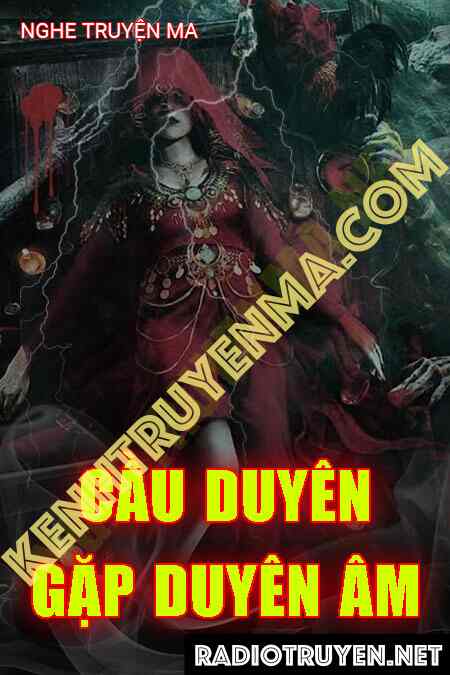 Cầu Duyên Gặp Duyên Âm