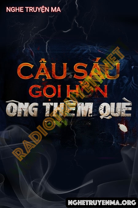 Cậu Sáu Gọi Hồn Ông Thêm Què