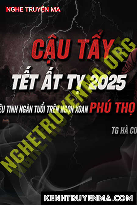 Cậu Tẩy Tết 2025